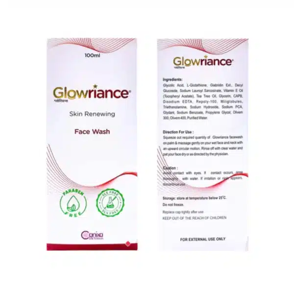 Glowriance Skin Renewing Face Wash Glowriance Face Wash labelled for exfoliation and even-looking skin tone